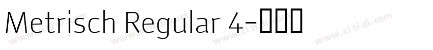 Metrisch Regular 4字体转换
